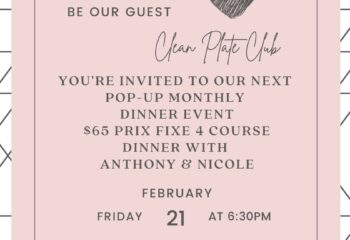 Clean Plate Pop-Up Dinner - February