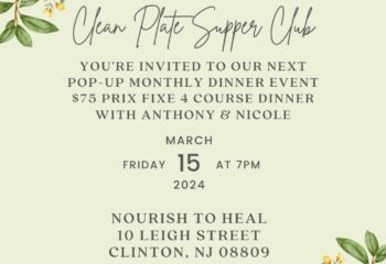 Clean Plate Pop-Up Dinner - March